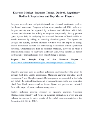 Enzymes Market - Industry Trends, Outlook, Regulatory Bodies & Regulations and Key Market Players.