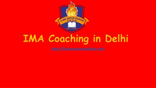 IMA Coaching in Delhi - Flamecareeracademy