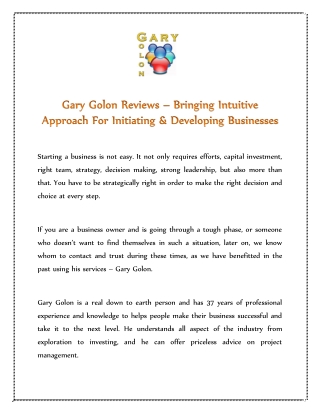 Gary Golon Reviews – Bringing Intuitive Approach For Initiating & Developing Businesses