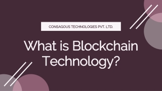 What is Blockchain Technology?