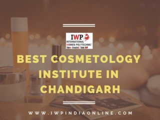 Best Cosmetology Institute in Chandigarh