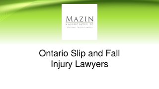 Ontario Slip and Fall Injury Lawyers