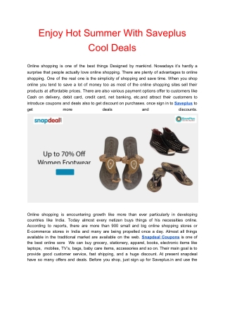 Enjoy Hot Summer With Saveplus Cool Deals