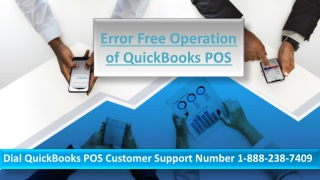 QuickBooks POS Customer Support Number 1-888-238-7409
