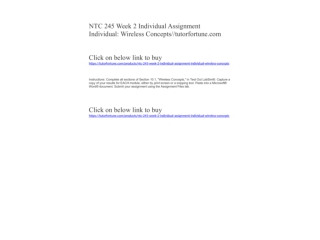 NTC 245 Week 2 Individual Assignment Individual: Wireless Concepts//tutorfortune.com