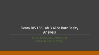 Devry BIS 155 Lab 3 Alice Barr Realty Analysis