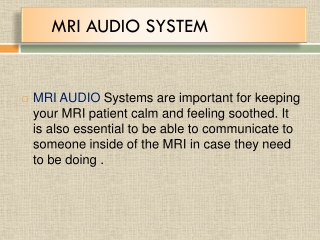 MRI Audio - Sound Imaging