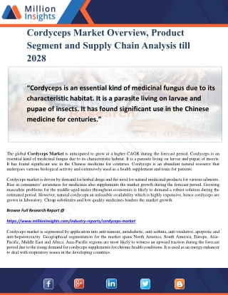 Cordyceps Market Overview, Product Segment and Supply Chain Analysis till 2028