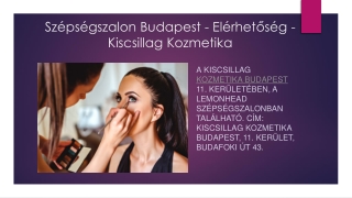 Szépségszalon Budapest - Elérhetőség - Kiscsillag Kozmetika