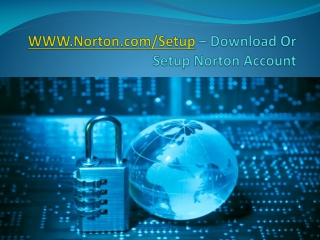 norton.com/setup - How to activate Norton setup