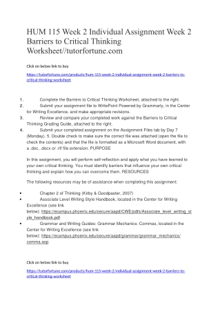 HUM 115 Week 2 Individual Assignment Week 2 Barriers to Critical Thinking Worksheet//tutorfortune.com