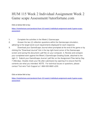 HUM 115 Week 2 Individual Assignment Week 2 Game scape Assessment//tutorfortune.com