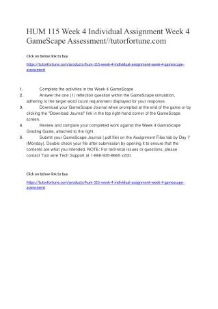 HUM 115 Week 4 Individual Assignment Week 4 GameScape Assessment//tutorfortune.com
