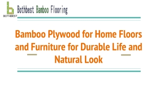 Bamboo Plywood for Home Floors and Furniture for Durable Life and Natural Look
