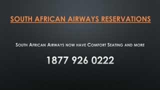 South African Airways now have Comfort Seating and more