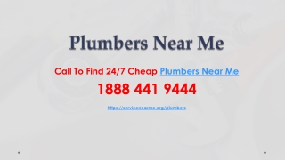 Call To Find 24/7 Cheap Plumbers Near Me