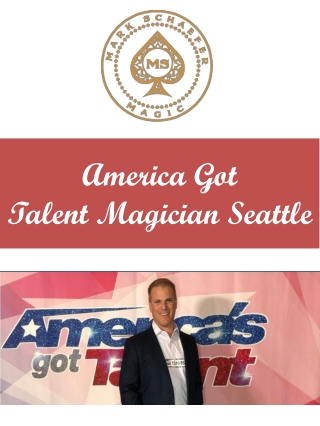 America Got Talent Magician Seattle