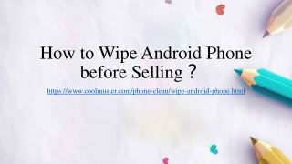 How to Wipe Android Phone before Selling