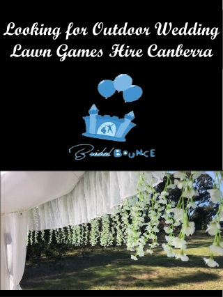 Looking for Outdoor Wedding Lawn Games Hire Canberra