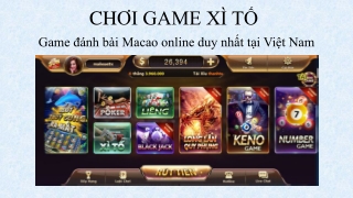 CHƠI GAME XÌ TỐ