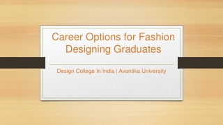 Career in Fashion Designing after Graduation – Avantika University