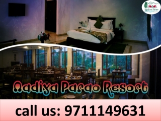 Nadiya Parao Resort