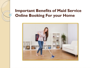 How Often Do You Need Maid Service Online Booking