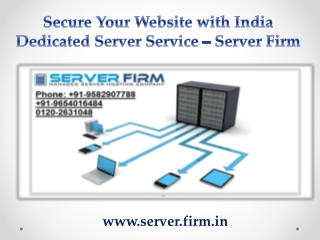 Secure Your Website with India Dedicated Server Service – Server Firm