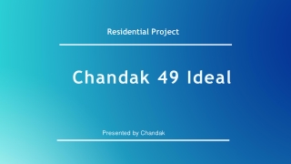 Residential Flats in Chandak 49 IDEAL Call On 8130629360