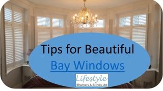 Tips for Beautiful Bay Windows