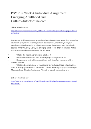 PSY 205 Week 4 Individual Assignment Emerging Adulthood and Culture//tutorfortune.com