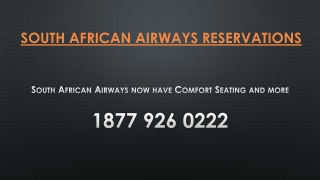 South African Airways now have Comfort Seating and more