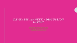 Devry BIS 155 Week 7 Discussion Latest