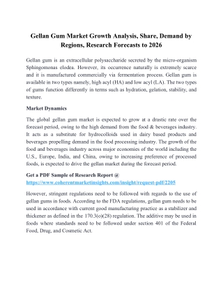 Gellan Gum Market Growth Analysis, Share, Demand by Regions, Research Forecasts to 2026