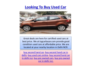 Looking To Buy Used Car