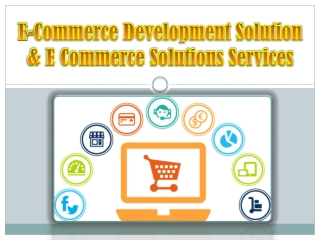 E-Commerce Development Solution | E Commerce Solutions Services