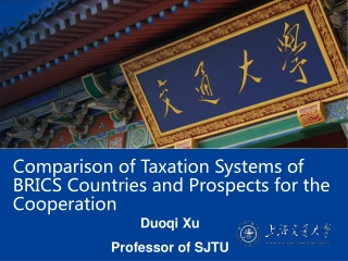 Comparison of Taxation Systems of BRICS Countries and Prospects for the Cooperation