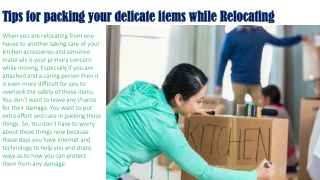 Tips for packing your delicate items while Relocating