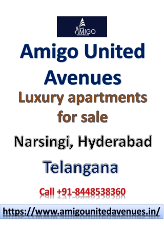 Amigo United Avenues provides ultra luxury flats in Hyderabad