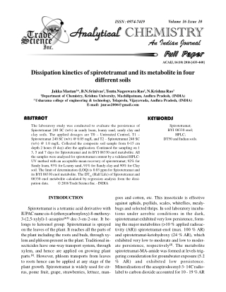 Dissipation kinetics of spirotetramat and its metabolite in four differentsoils