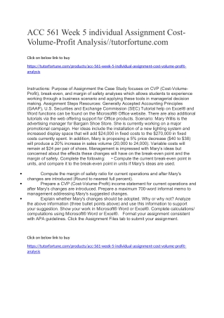 ACC 561 Week 5 individual Assignment Cost-Volume-Profit Analysis//tutorfortune.com