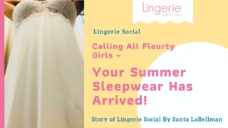Shop For The Latest Stylish Summer Sleepwear At Lingerie Social