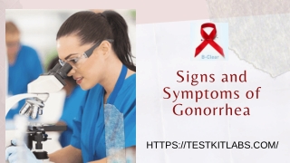 Signs and Symptoms of Gonorrhea