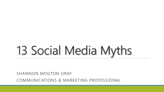 13 Social Media Myths