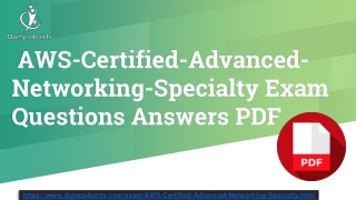 AWS-Certified-Advanced-Networking-Specialty Reliable Dumps [2019] | Prep Guide | Valid AWS-Certified-Advanced-Networking