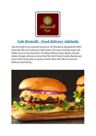 15% Off - Cafe Brunelli-Adelaide - Order Food Online