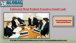 Fabricated Metal Products Executives Email Leads