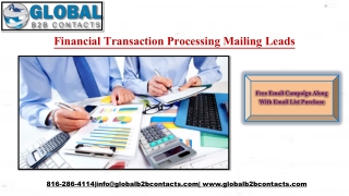 Financial Transaction Processing Mailing Leads