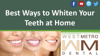 Best Ways to Whiten Your Teeth at Home