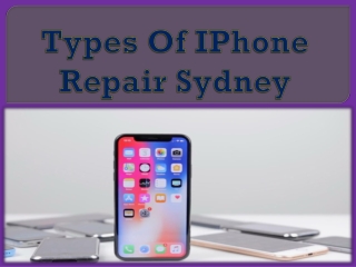 Types Of IPhone Repair Sydney